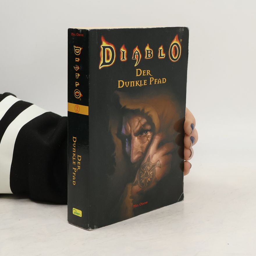 Mel Odom Der dunkle Pfad. Diablo 02.
