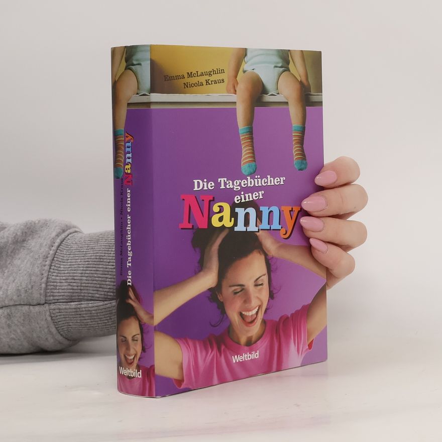 Emma McLaughlin Die Tagebücher einer Nanny
