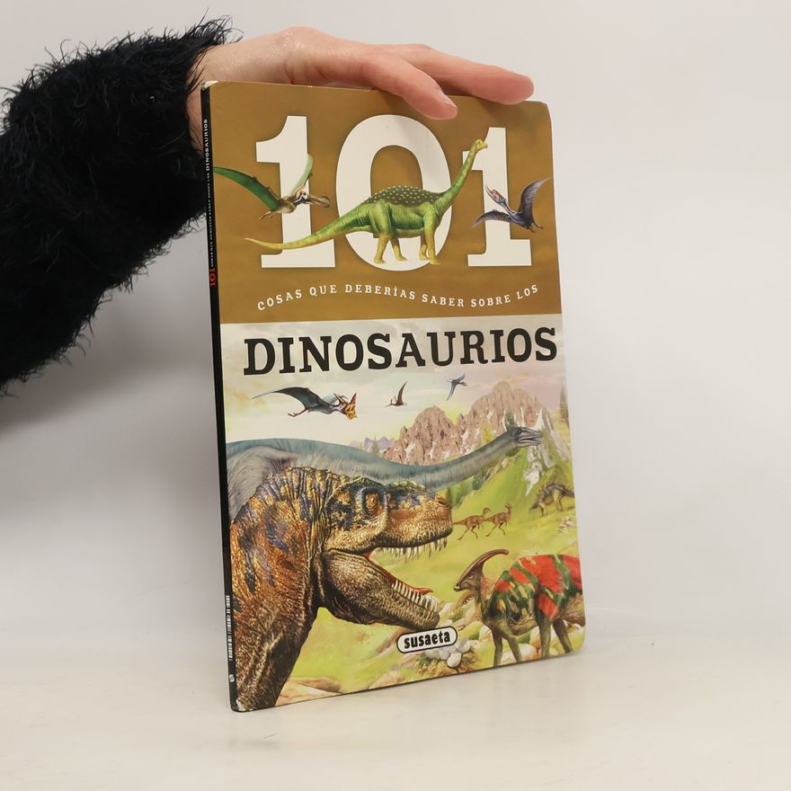 F. Valiente 101 cosas que deberías saber sobre los dinosaurios