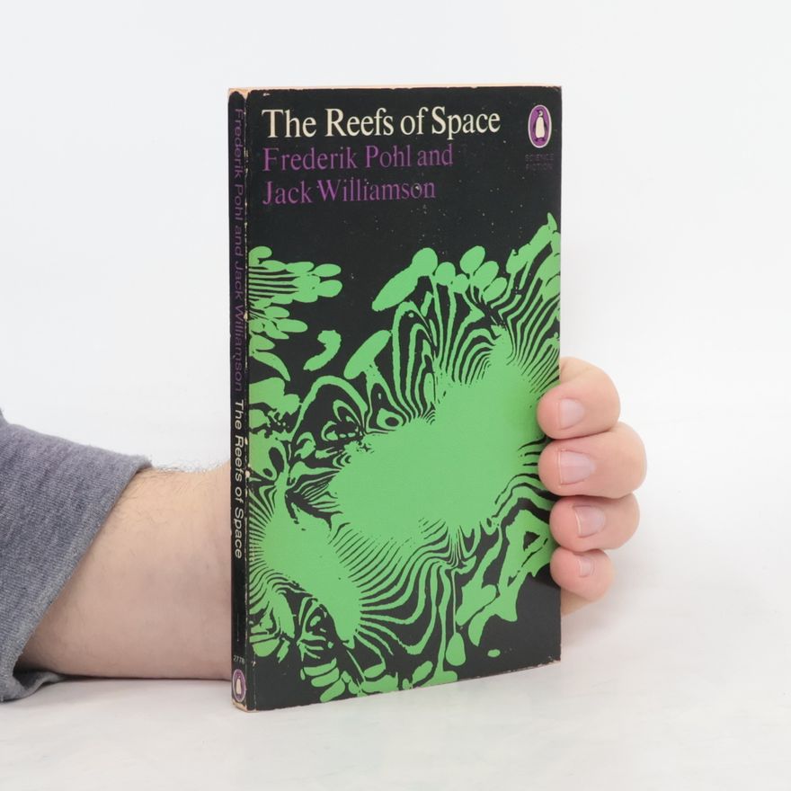 Frederik Pohl The Reefs of Space