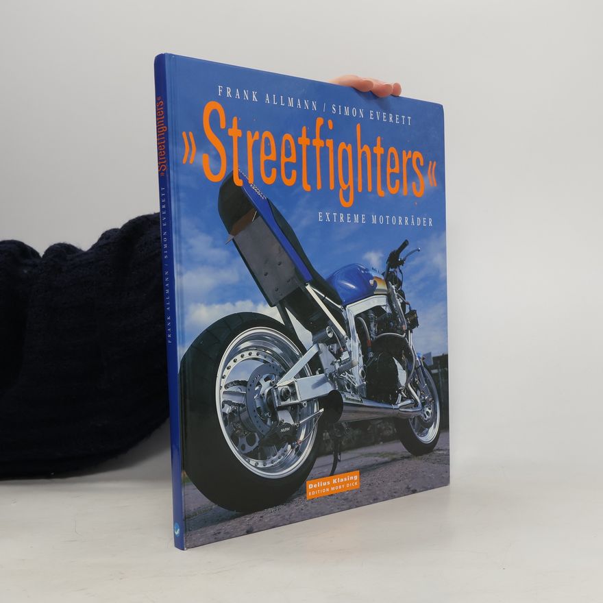 Frank Allmann "Streetfighters"