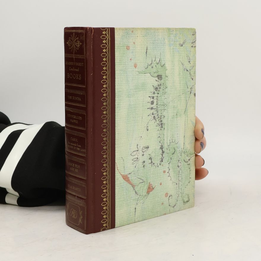 Elizabeth Maddox McCabe Reader’s Digest Condensed Books: The Tuntsa; Youngblood Hawke; Carol; Since You Ask Me; Star-Raker