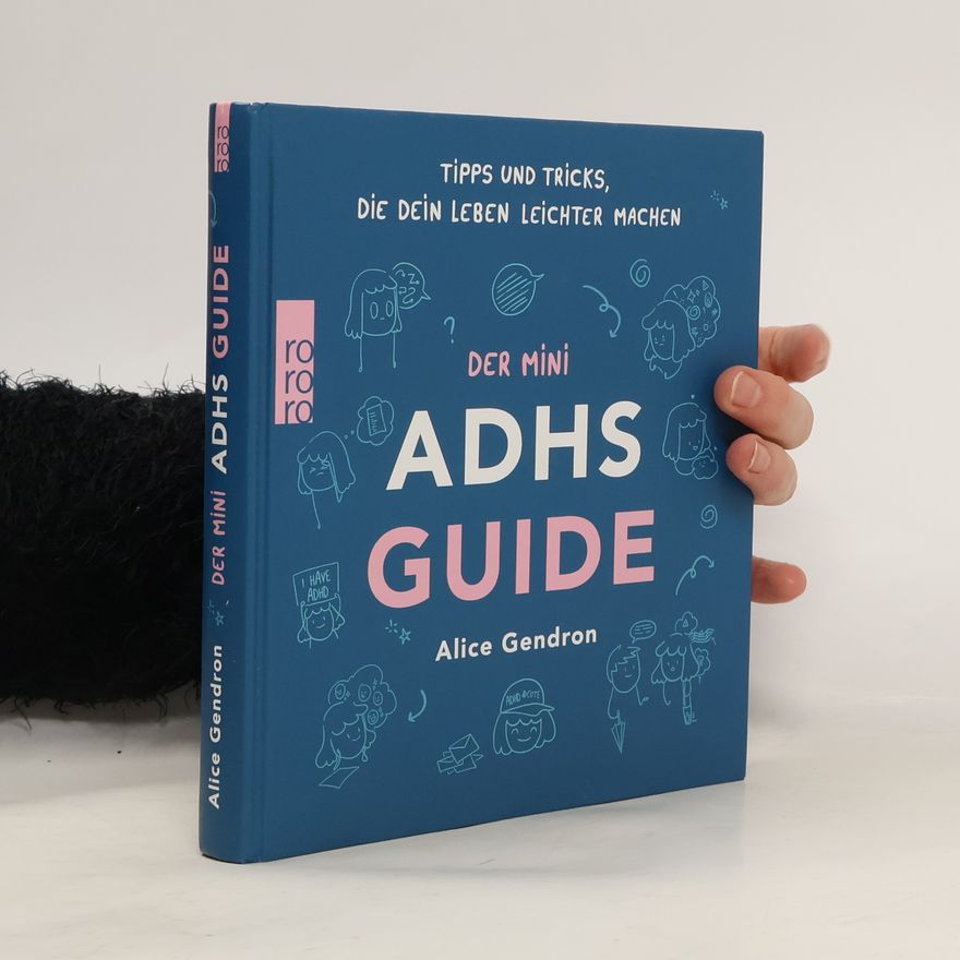 Alice Gendron Der Mini ADHS Guide