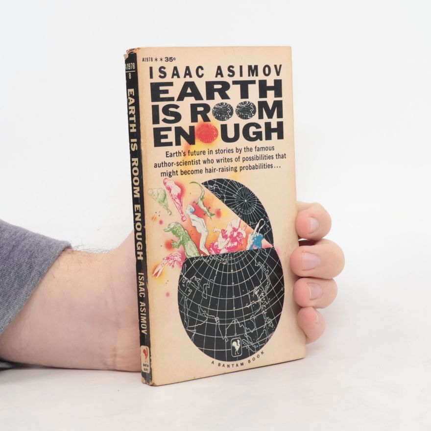Isaac Asimov Earth Is Room Enough