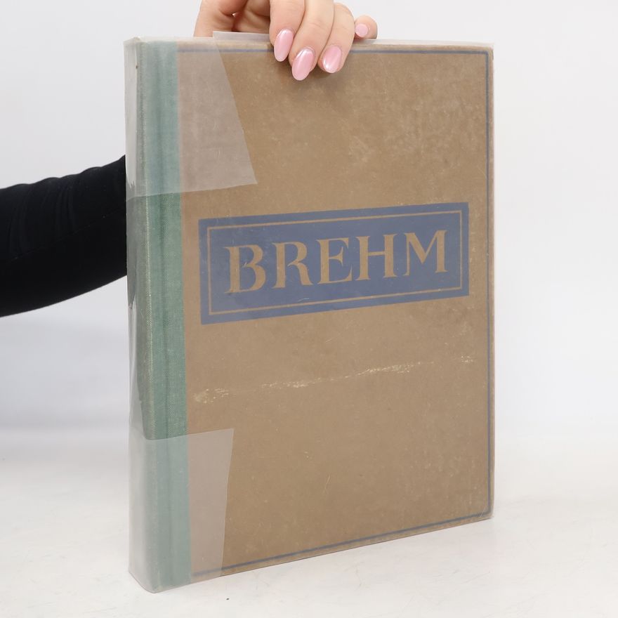 Alfred Edmund Brehm Brehmův život zvířat, díl IV - Ssavci II