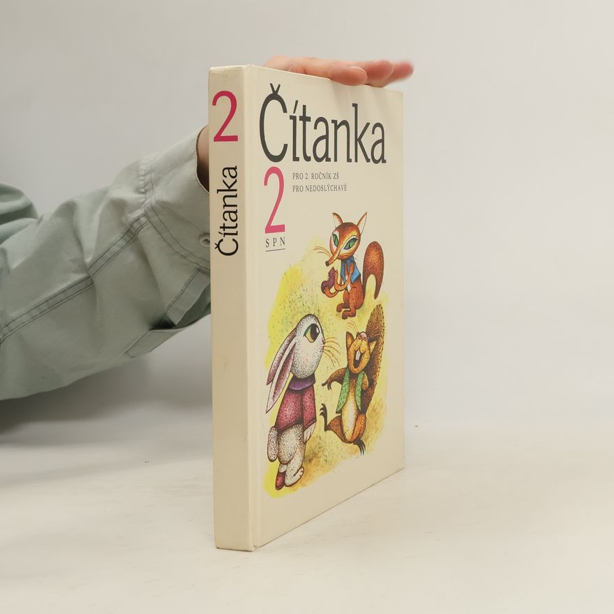Drahomíra Zmatlíková Čítanka pro 2. ročník základní školy pro nedoslýchavé