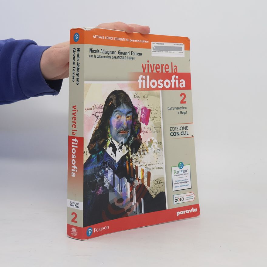 Giancarlo Burghi Vivere la filosofia. Con CLIL. Per le Scuole superiori. Con e-book. Con espansione online