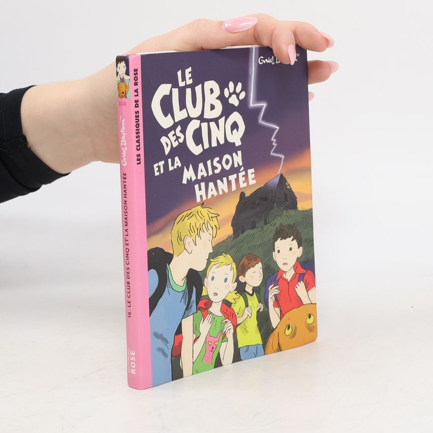 Enid Blyton Le Club des Cinq et la maison hantée