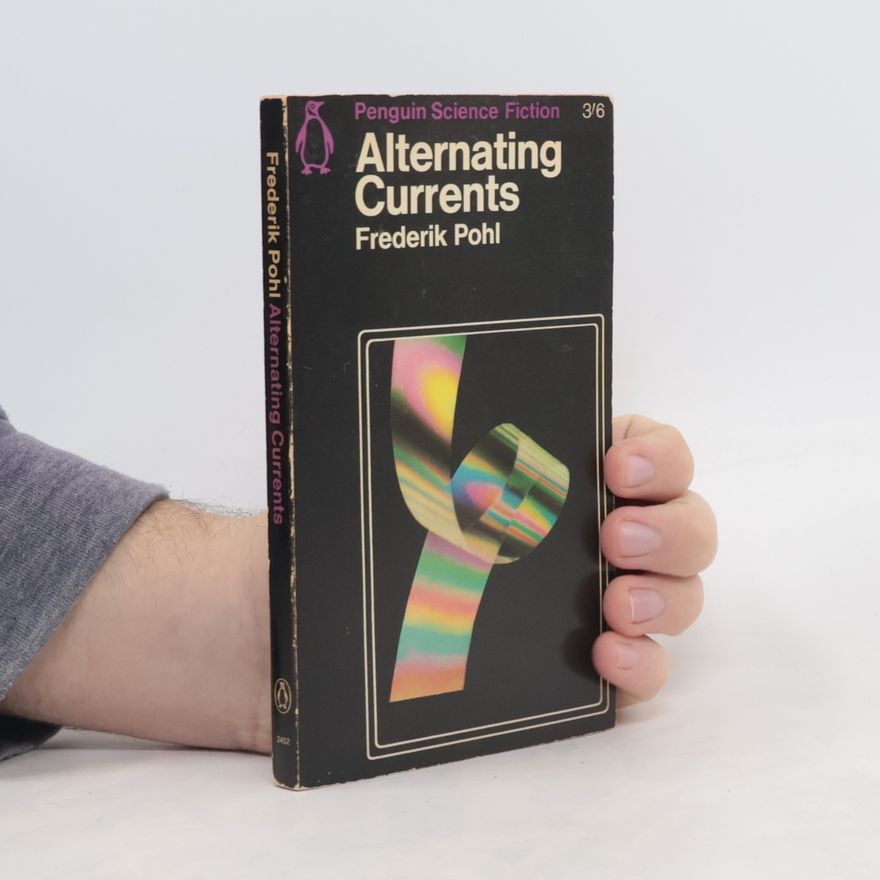 Frederik Pohl Alternating Currents