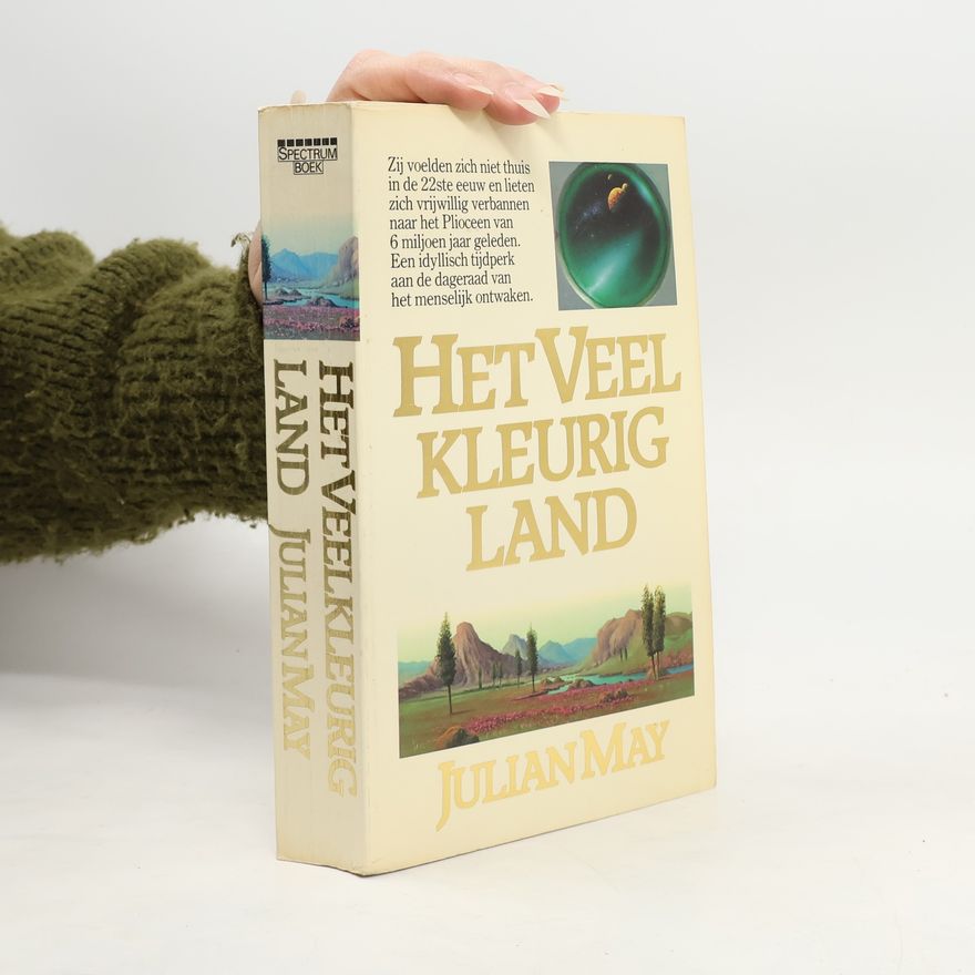 Julian May Het veelkleurige Land