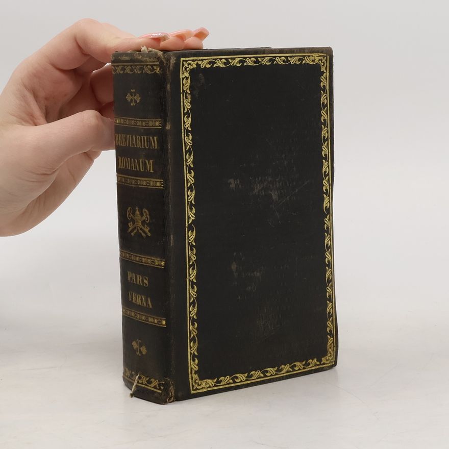 Collectif d'auteurs Breviarium Romanum Ex Decreto Sacrosancti Concilii Tridentini Restitutum S. PII V. Pontificis Max