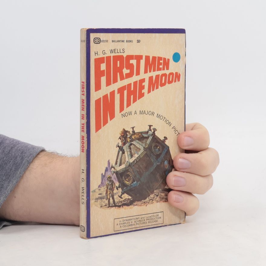 H. G. Wells The First Men in the Moon