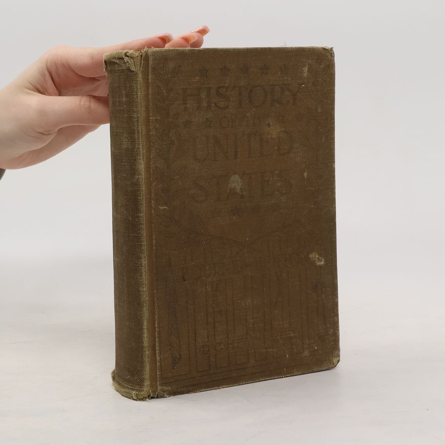 Henry Eldridge Bourne History of the United States