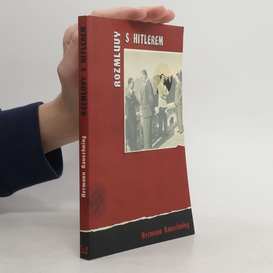 Hermann Rauschning Rozmluvy s Hitlerem