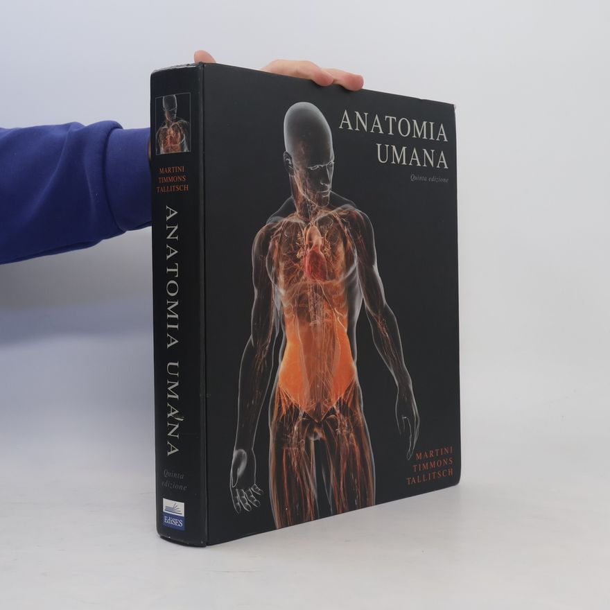Michael J. Timmons Anatomia umana - Quinta edizione
