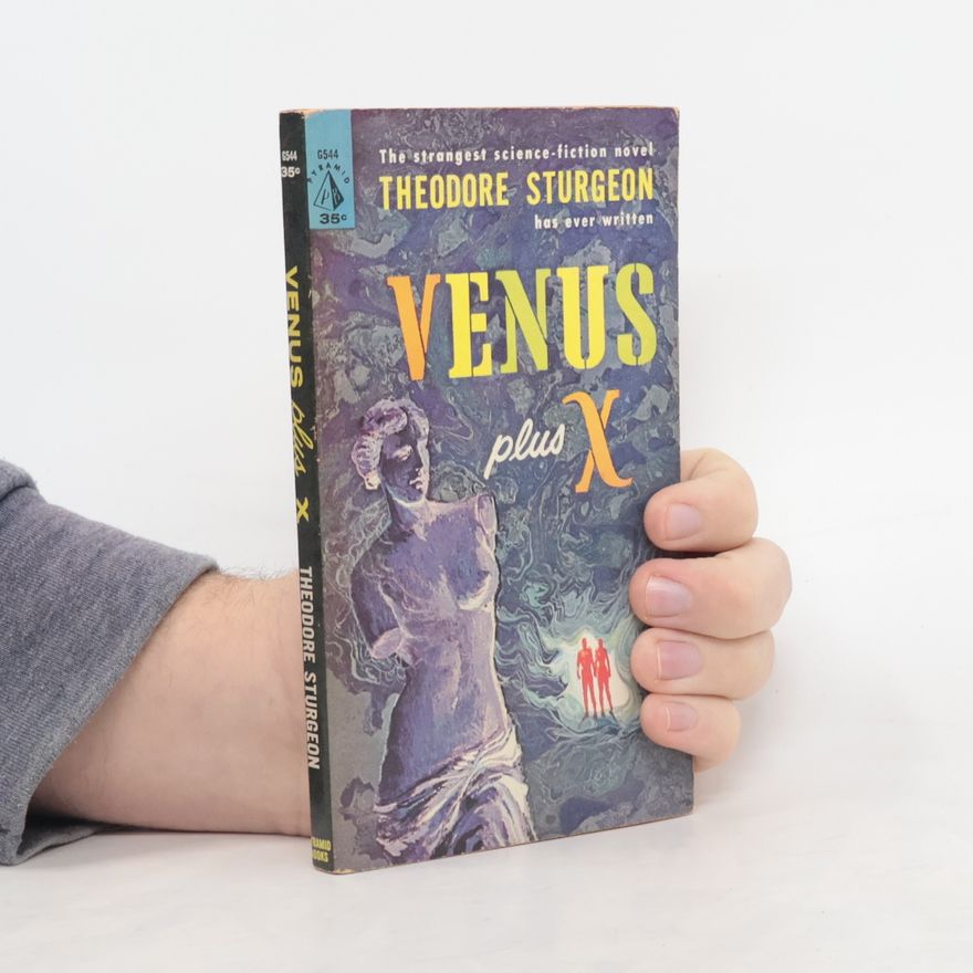 Theodore Sturgeon Venus Plus X