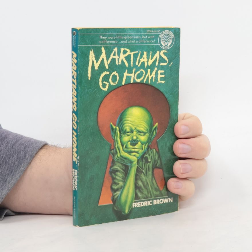 Fredric Brown Martians, Go Home