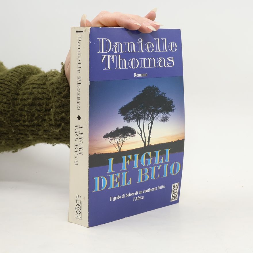 Danielle Thomas Teadue: I figli del buio