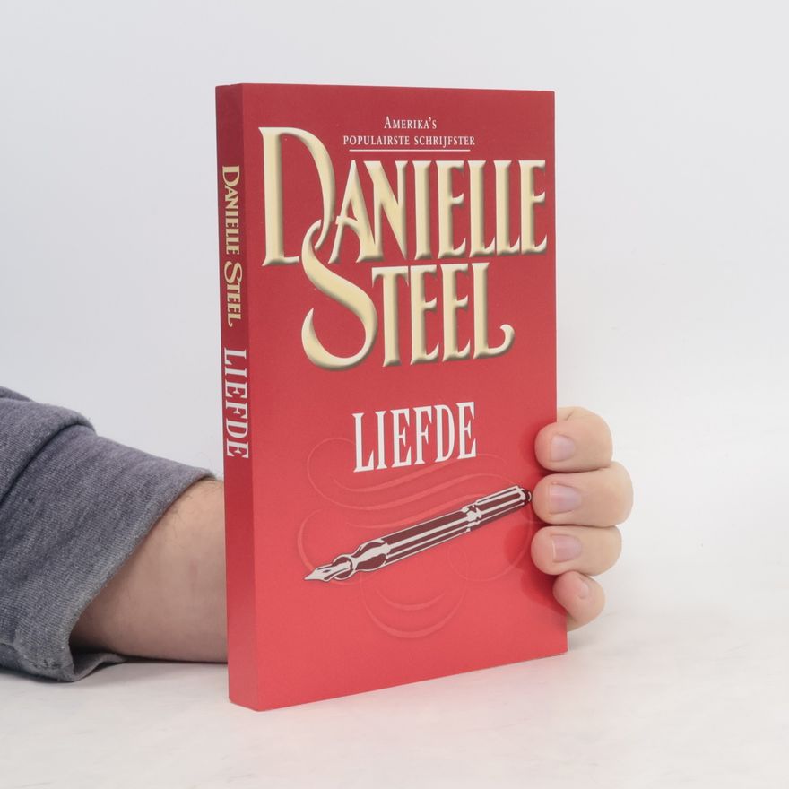 Danielle Steel Liefde
