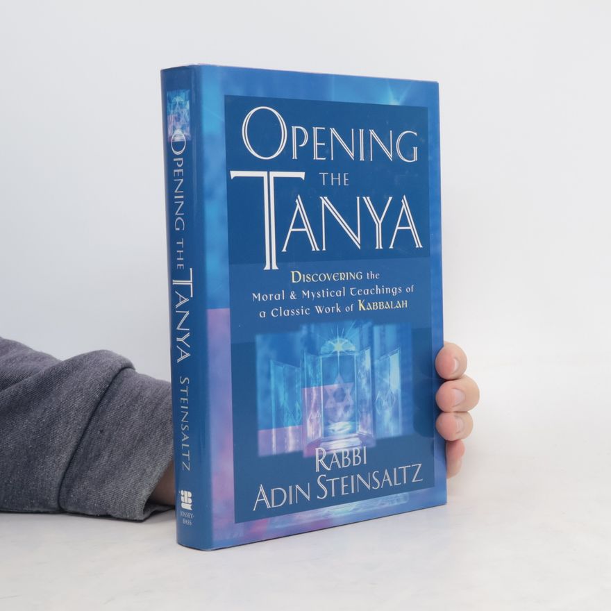 Adin Steinsaltz Opening the Tanya