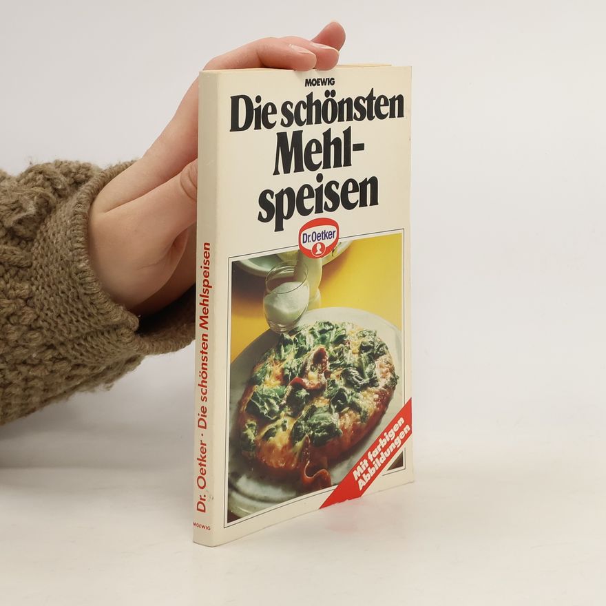 Autorenkollektiv Die schönsten Mehlspeisen