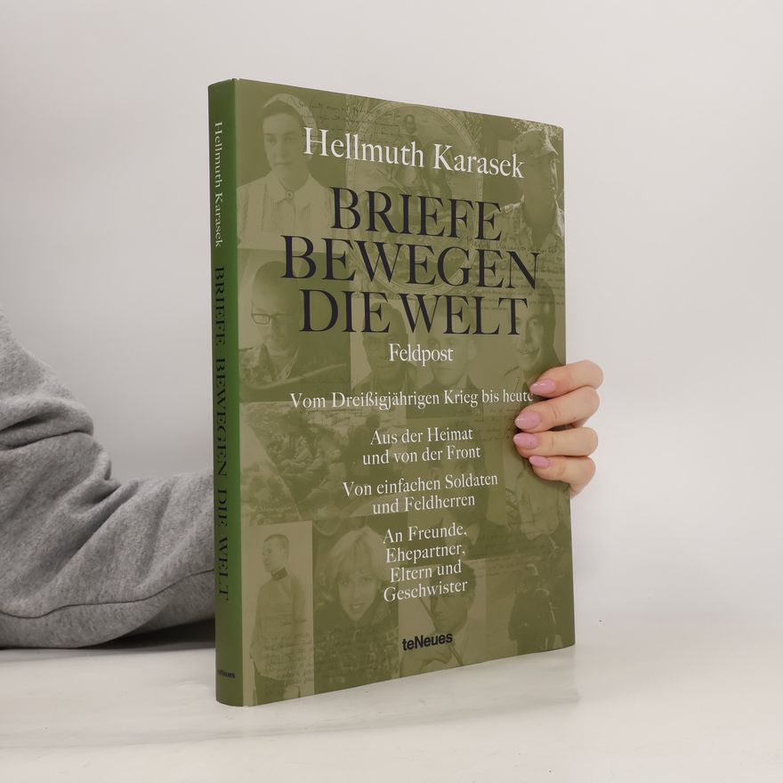 Hellmuth Karasek Briefe bewegen die Welt