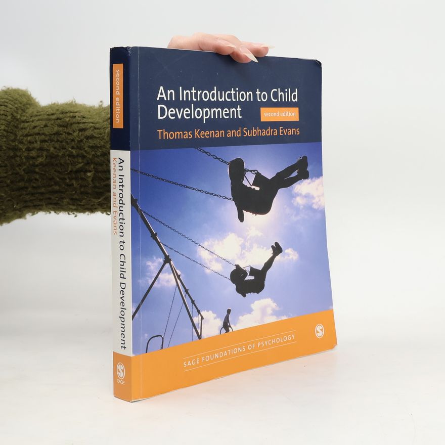 Subhadra Evans Sage Foundations of Psychology: An Introduction to Child Development - Second Edition