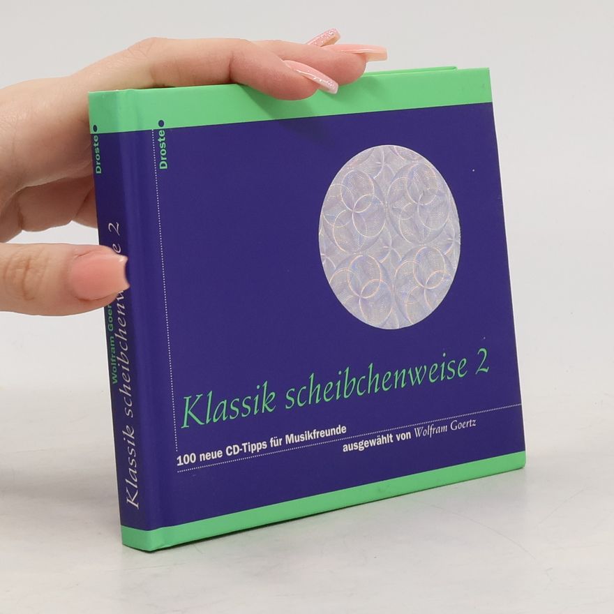 Wolfram Goertz Klassik scheibchenweise 2