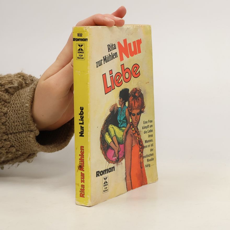 Rita Zur Mühlen Nur Liebe
