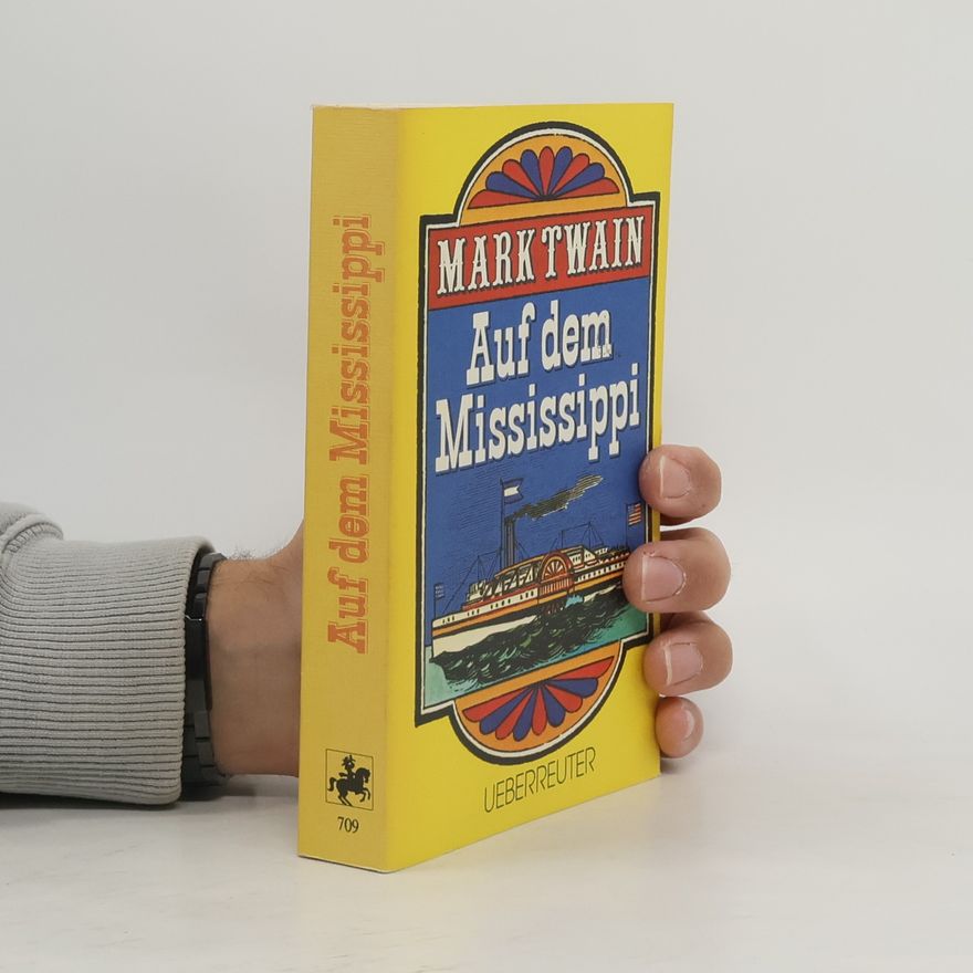 Mark Twain Auf dem Mississippi