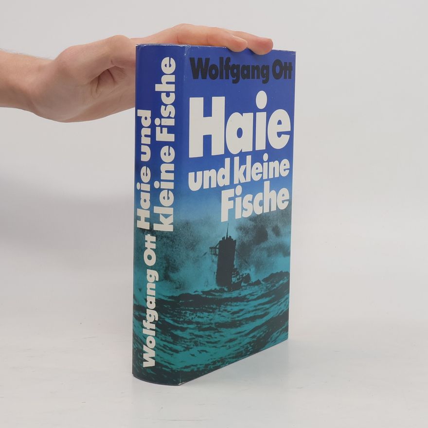 Wolfgang Ott Haie und kleine Fische