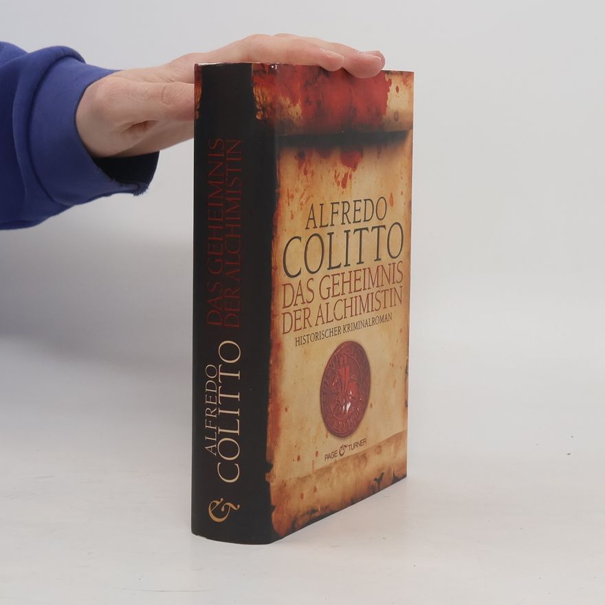 Alfredo Colitto Das Geheimnis der Alchimistin