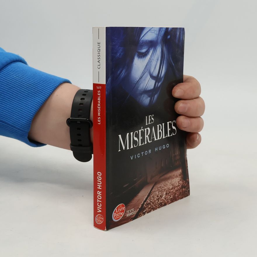 Victor Hugo Les Misérables - Texte abrégé