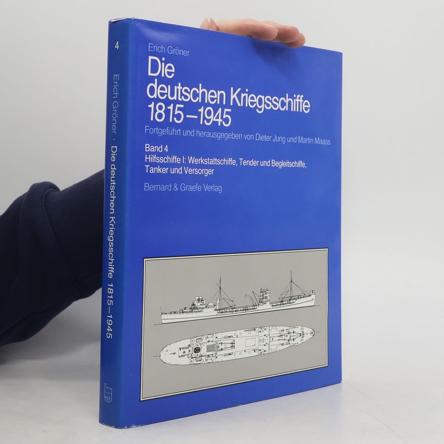 Martin Maass Die deutschen Kriegsschiffe 1815-1945