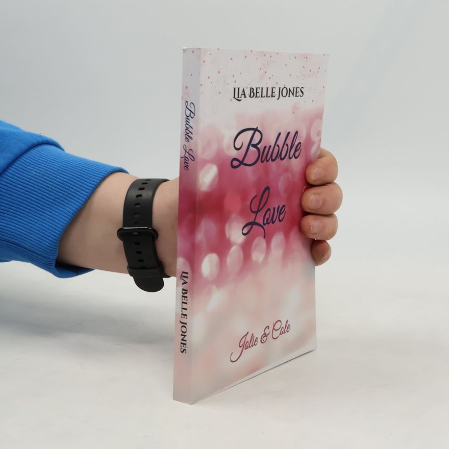 Lia Belle Jones Tacoma Love: Bubble Love