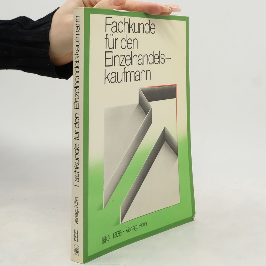 Autorenkollektiv Fachkunde für den Einzelhandelskaufmann