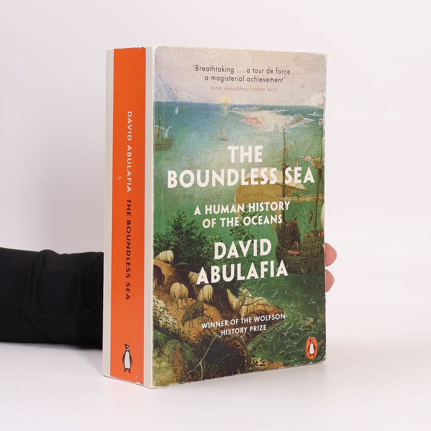 David Abulafia The Boundless Sea