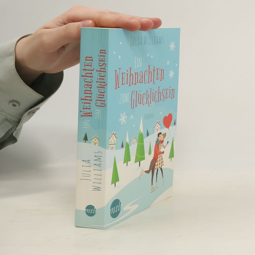 Julia Williams Ein Weihnachten zum Glücklichsein