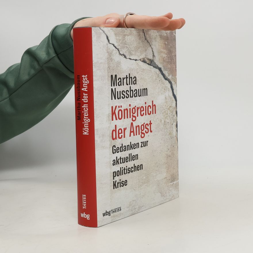 Martha Nussbaum Königreich der Angst