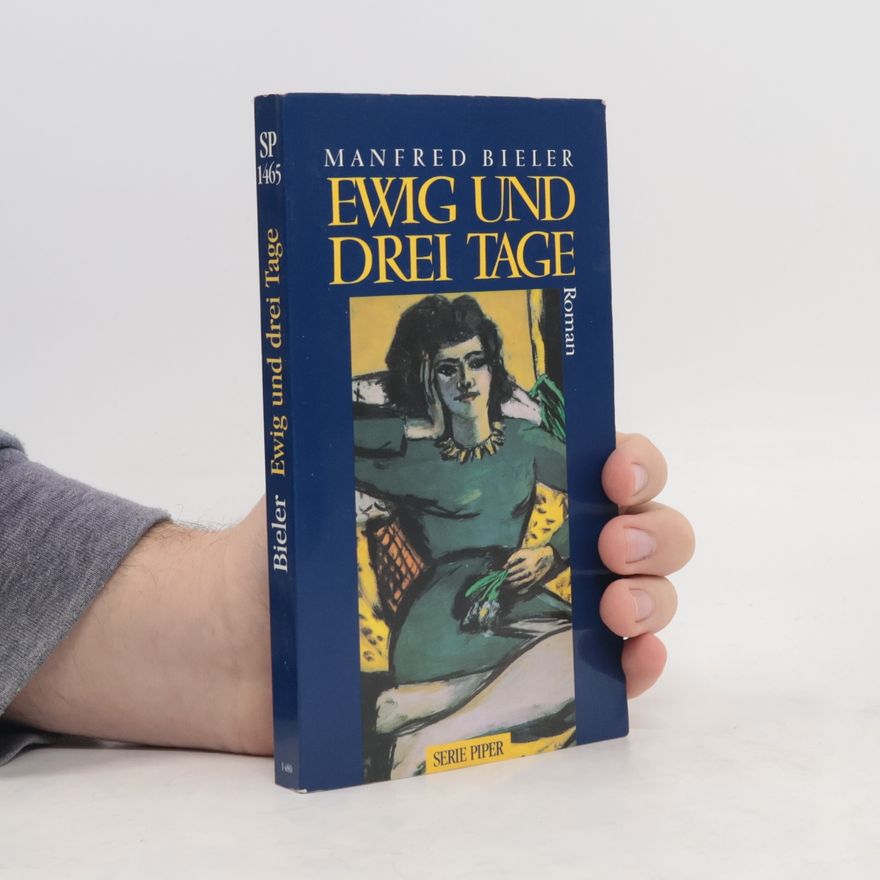 Manfred Bieler Ewig und drei Tage