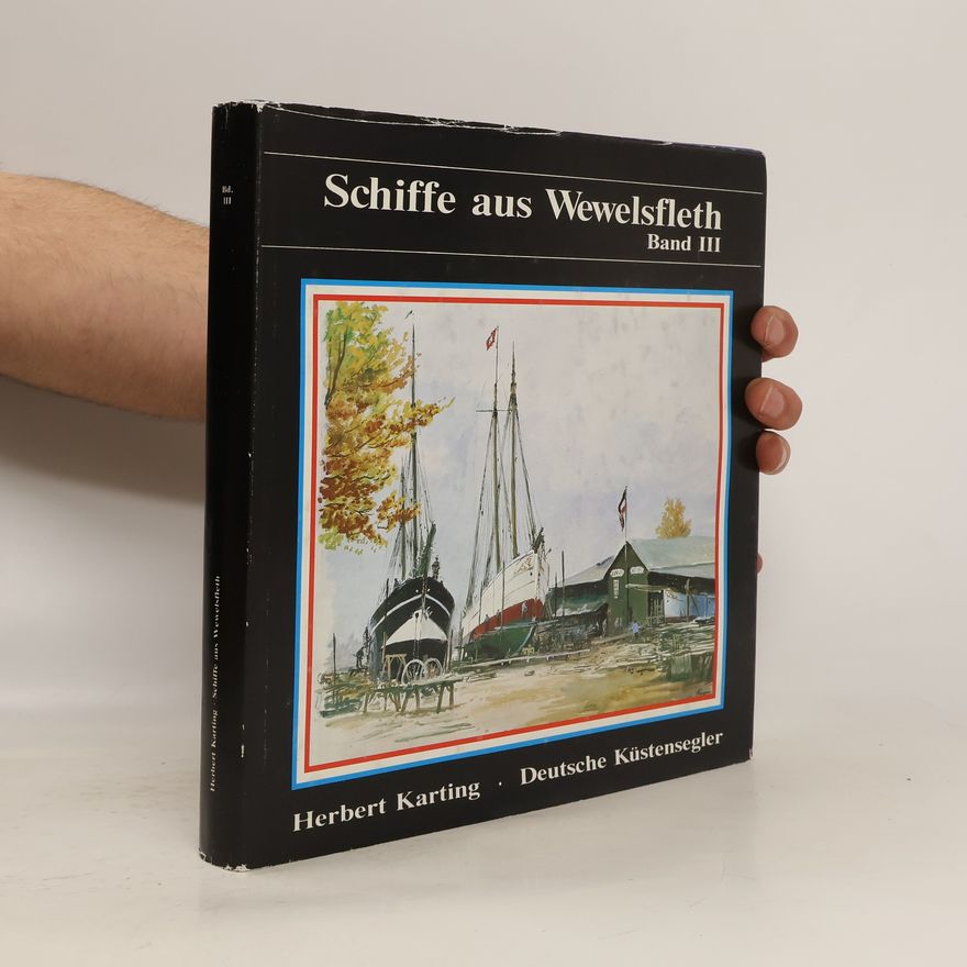 Herbert Karting Schiffe aus Wewelsfleth