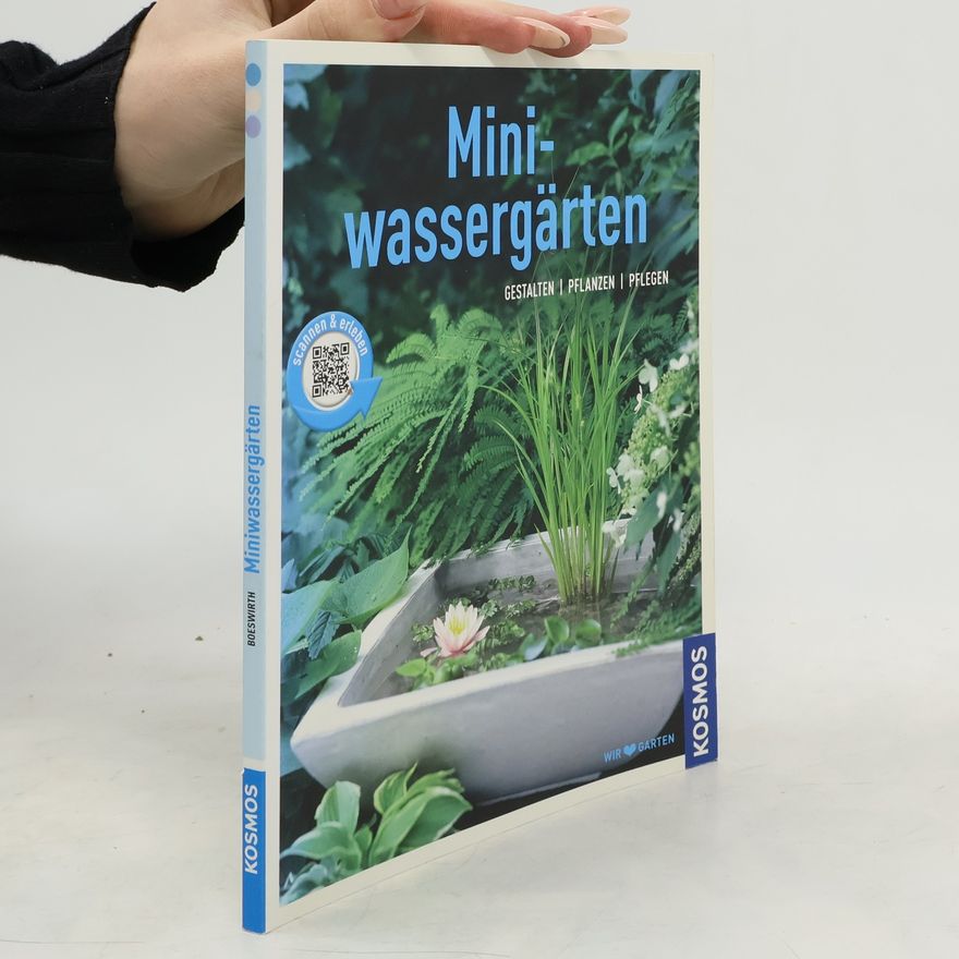 Daniel Böswirth Mini-Wassergärten