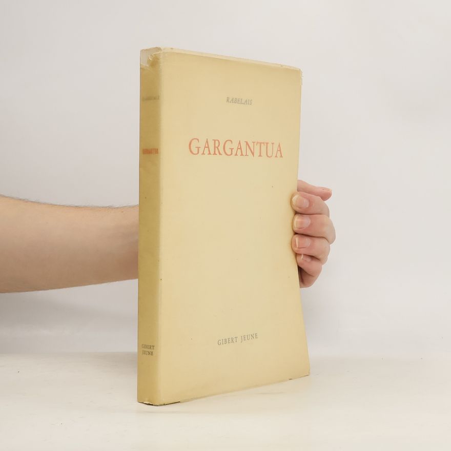 François Rebelais Gargantua