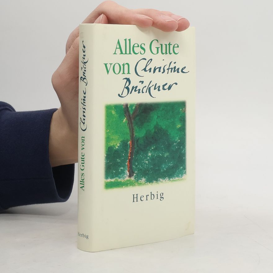 Christine Brückner Alles Gute