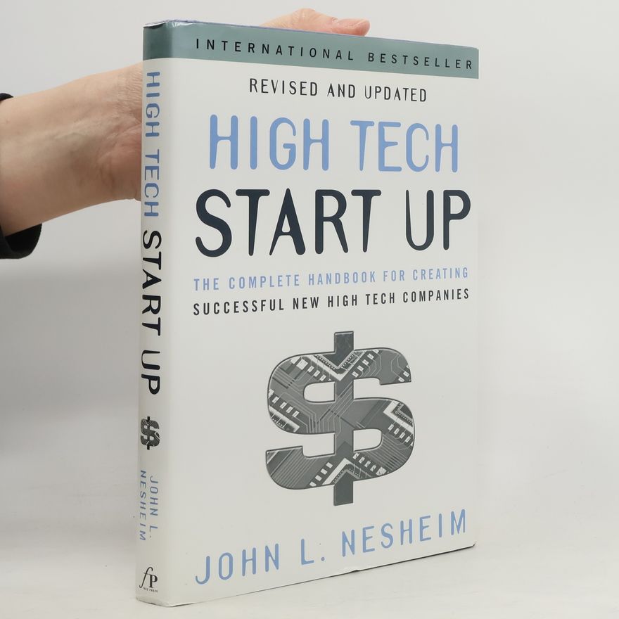John L. Nesheim High Tech Start Up