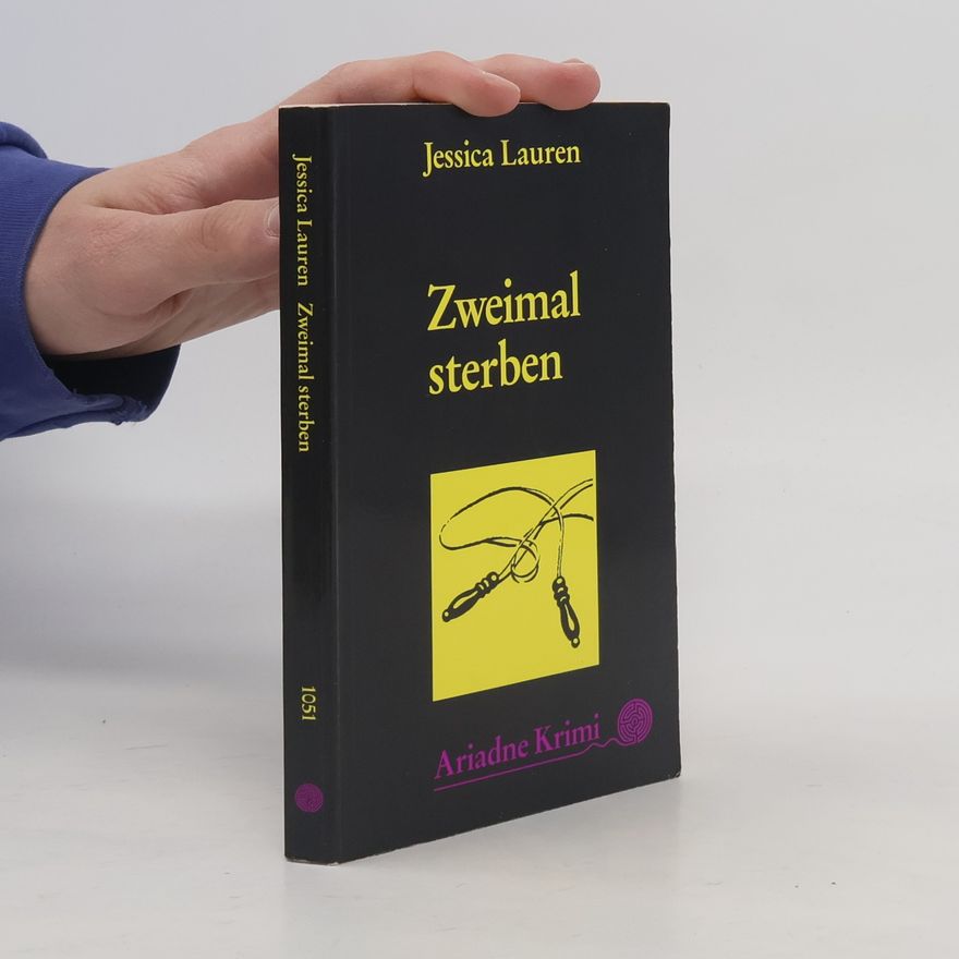 Jessica Lauren Zweimal sterben