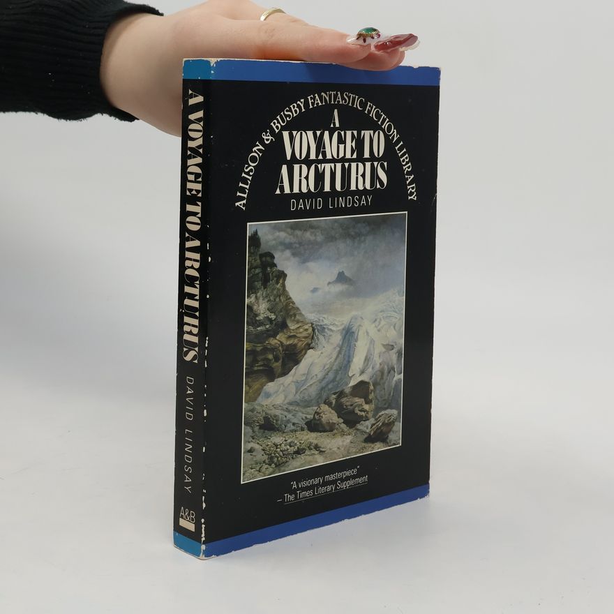 David Lindsay A Voyage to Arcturus