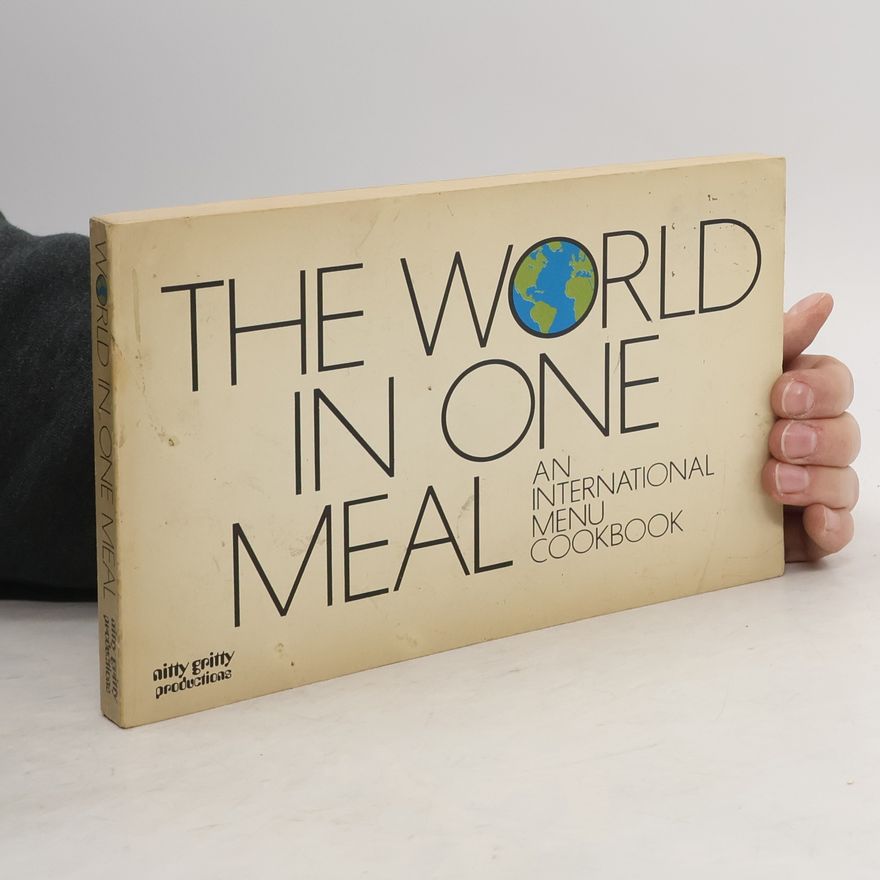 Ruth Boser The World in One Meal