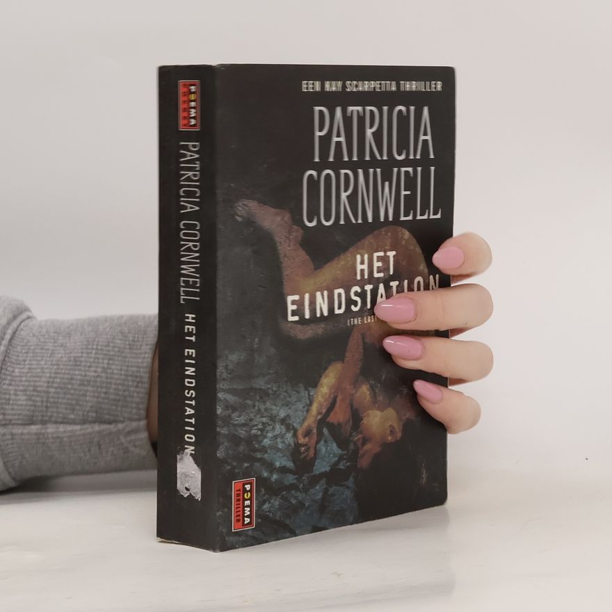 Patricia Cornwell Het Eindstation