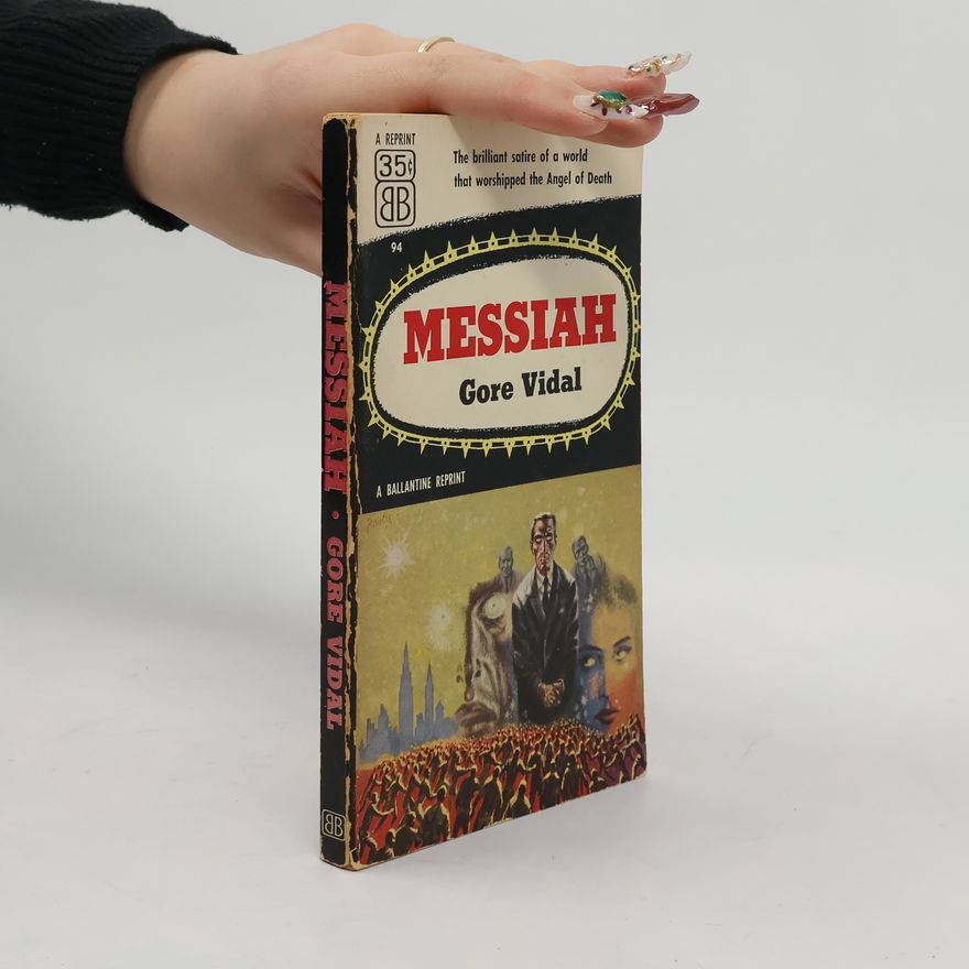 Gore Vidal Messiah